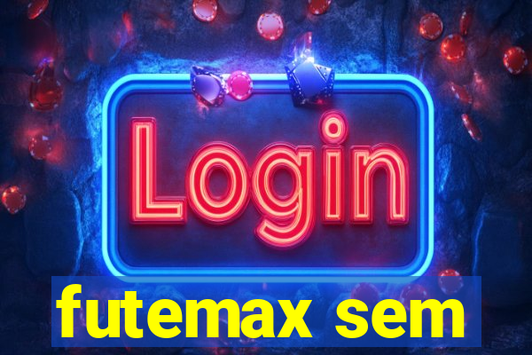 futemax sem